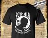 POW - MIA T-Shirt / Du wirst nicht vergessen - US-Veteranen Marine Armee Marine Nationale Garde Militär