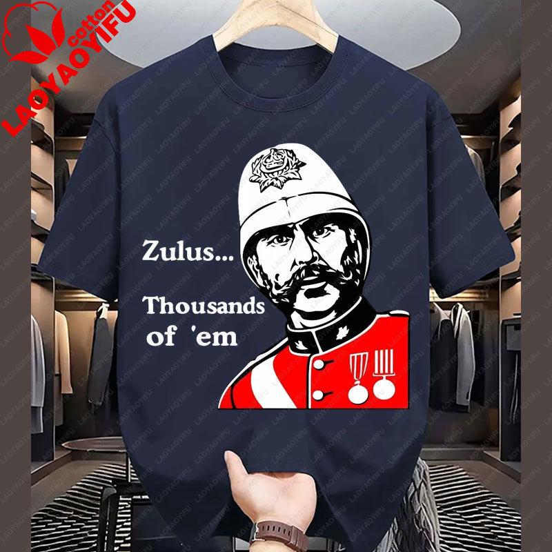 Zulus Thousnad of em Rorkes Drift War Movie Mr Witt Wales Sillytees Summer Pure Cotton TShirts Casual Unisex Clothing S