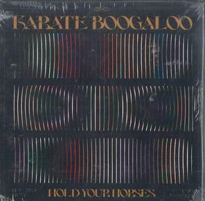 

CD KARATE BOOGALOO - Hold Your Horses CLMN12058 Colemine Record 2024 US Soul/Funk