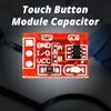 10pcs TTP223 Capacitive Switching Button Module With SelfLocking And Momentary Modes For DIY Electronics Devices