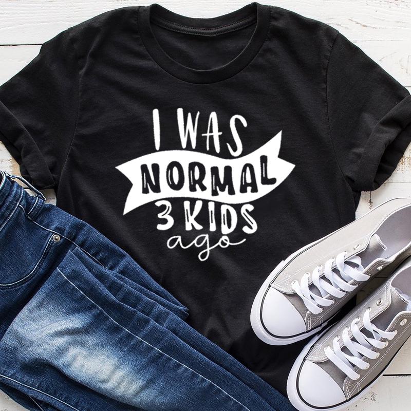 

Футболка с буквенным принтом I Was Normal 3 Kids Ago, женские забавные футболки с короткими рукавами, топы Mom Life, хлопковая уличная одежда