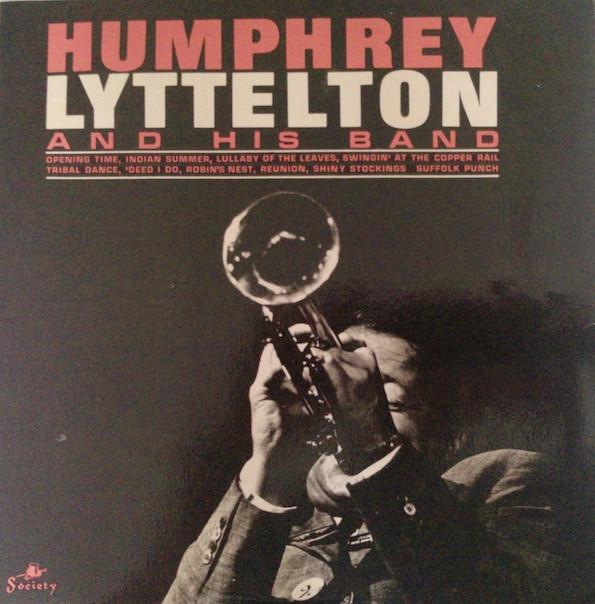 

LP Record HUMPHREY LYTTELTON HIS BAND Humphrey Lyttelton And His Band SOC1003 Society 1965 UK Jazz Used