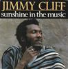 7inch Record JIMMY CLIFF  Sunshine In The Music CBSA4130 CBS 1984 Netherland Reggae Ska  Dub Used