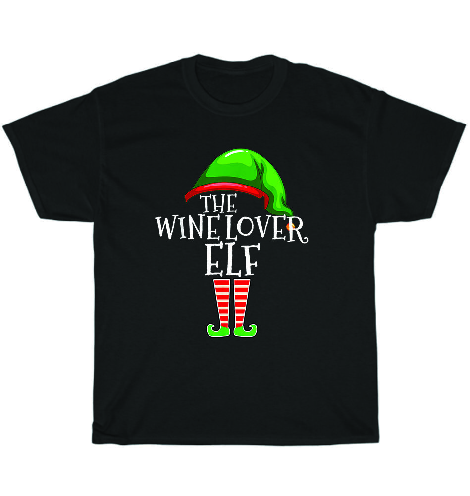 

Wine Lover Elf Group Matching Family Christmas Gift Drinking T-Shirt Unisex Tee 4XL
