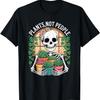Plants Not People Skeleton with Succulents and Garden T-Shirt(1)