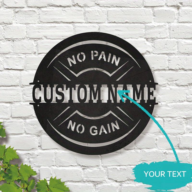 

Vintage Metal Wall Art Gym Decor Personalized Nameplate No Pain No Gain Sculpture