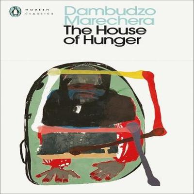 The House of Hunger by Dambudzo Marechera Paperback Book 9780241544259