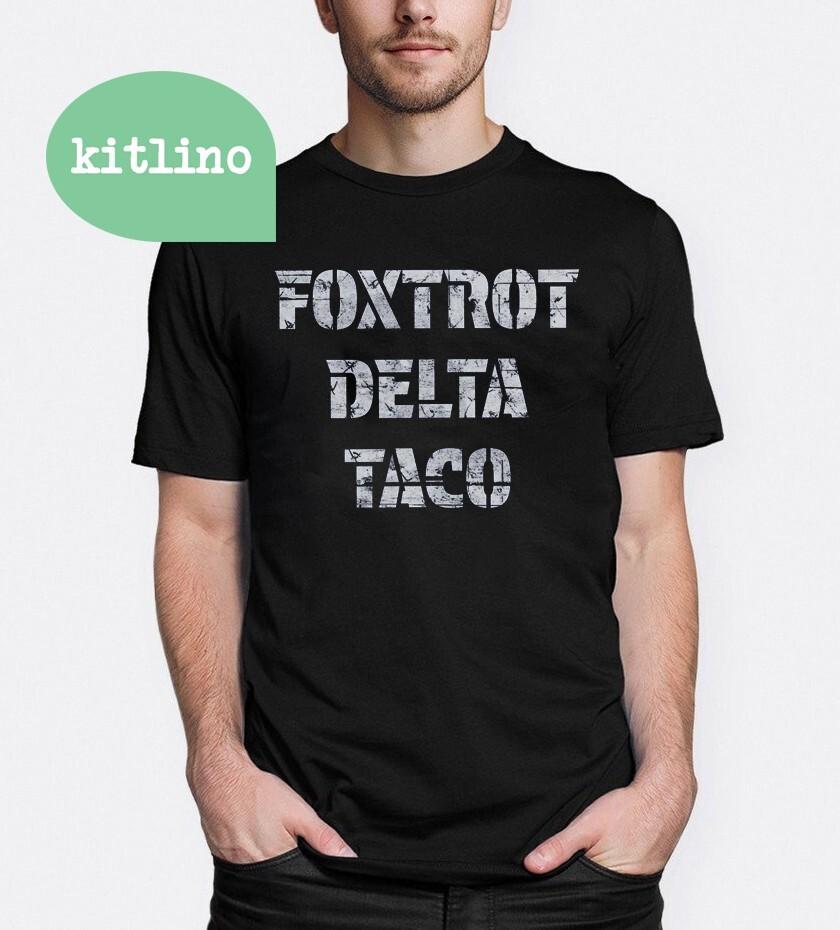 Foxtrot Delta Taco FDT Anti-Trump Protest Unisex T-Shirt XXL