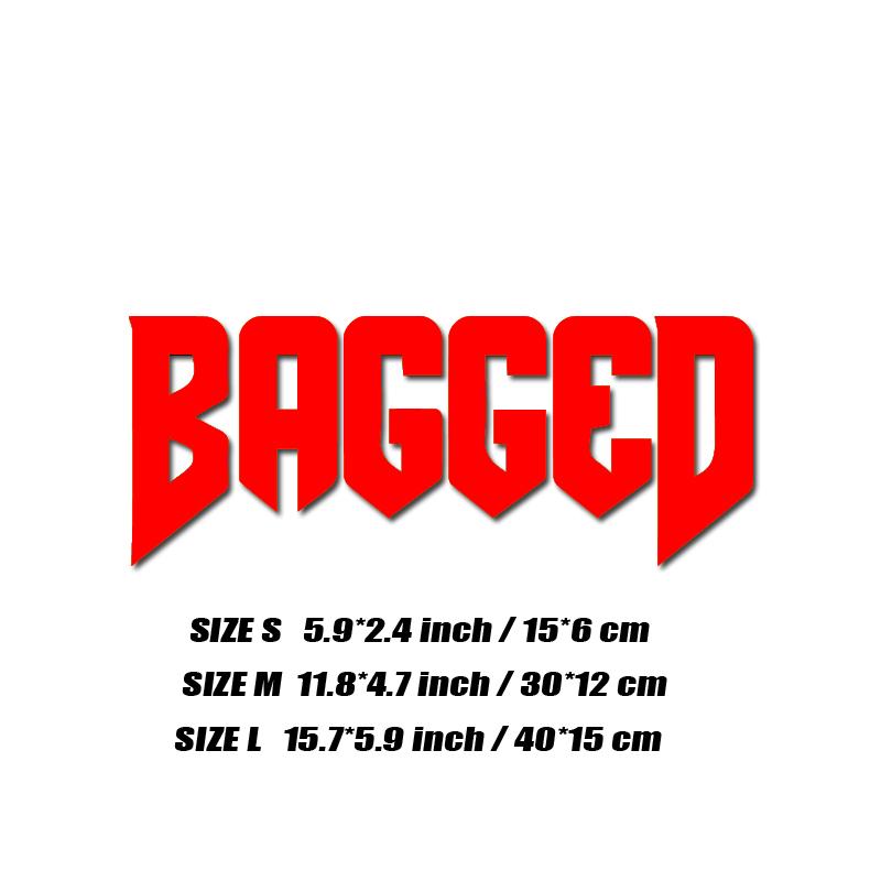 """BAGGED""" Aufkleber, Mode-Sticker in hoher Qualität für Autos, LKWs, Motorräder & Laptops!Für einen einzigartigen Look!