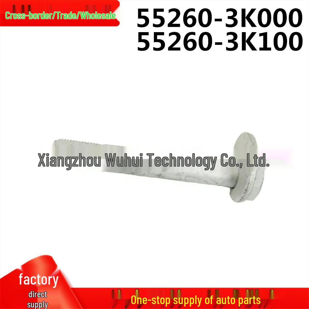 Suitable for Hyundai Kia rear suspension control arm: Cam Bolt 552603K000, 55260-3K100.