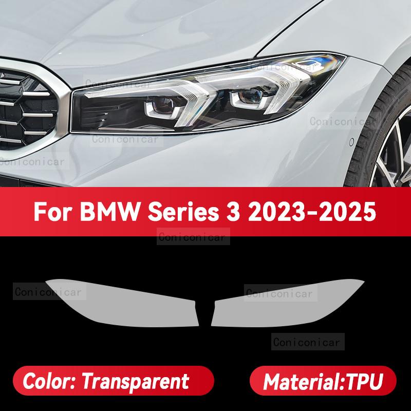 

For BMW SERIES 3 2023-2025 Car Headlight Transparent TPU Protective Cover Film Front Light Tint Change Color Sticker Accessories Transparent