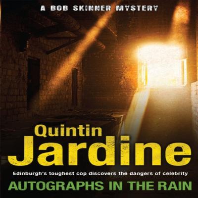 Autographs In the Rain Bob Skinner Series Book 11 by Quintin Jardine Paperback Book 9780755358687