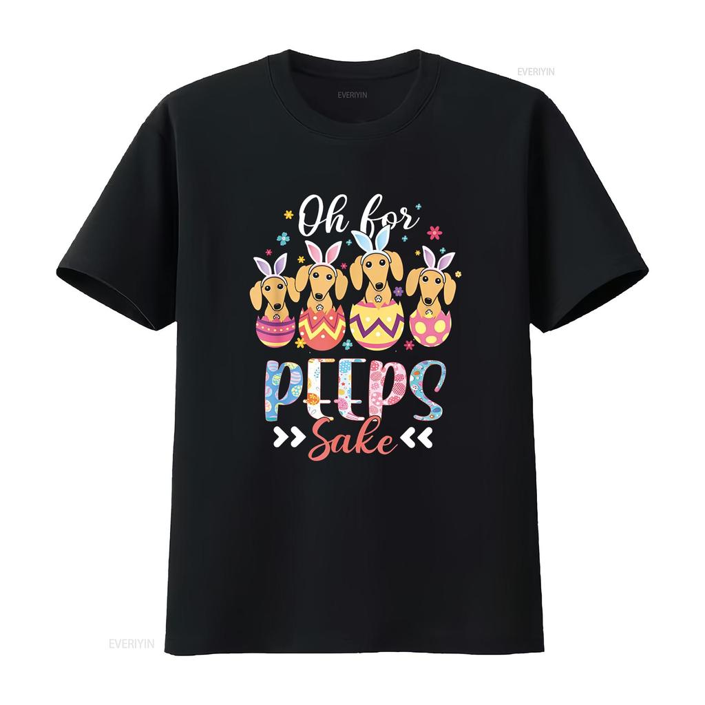 Oh For Peeps Sake Funny Easter Dachshund Bunny Ear Egg T Shirt vintage Washed Breathable Unisex Versatile graphic