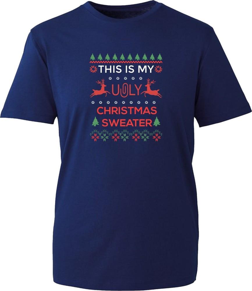 This Is Ugly Christmas Sweater Tshirt Funny Santa Reindeer Xmas Festive Tee Top S