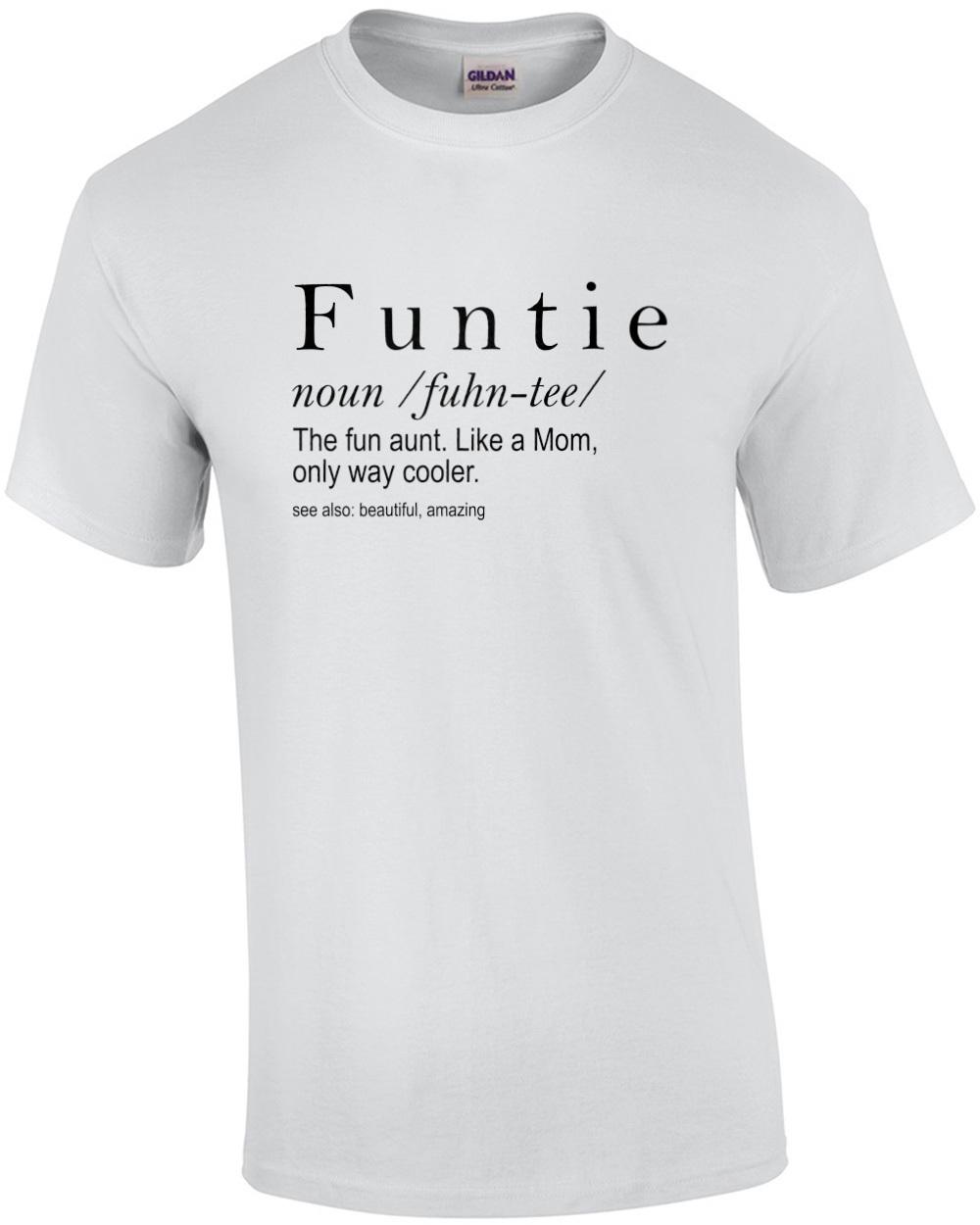 Funtie - Like a mom only way cooler - funny aunt t-shirt Unisex T-Shirt XL