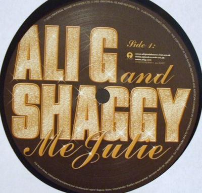 12inch Record ALI G & SHAGGY - Me Julie 12IS793 Island Records 2002 UK Reggae, Ska & Dub Used