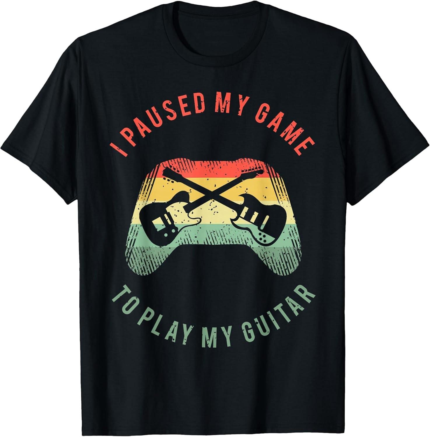 NEW LIMITED! Funny Guitar Gamer Saying For A Gaming Guitarist Tee - MADE IN USA S