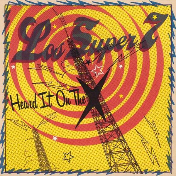 

CD LOS SUPER 7 Heard It On The X CD83623 Telarc 2005 Canada Rock Used