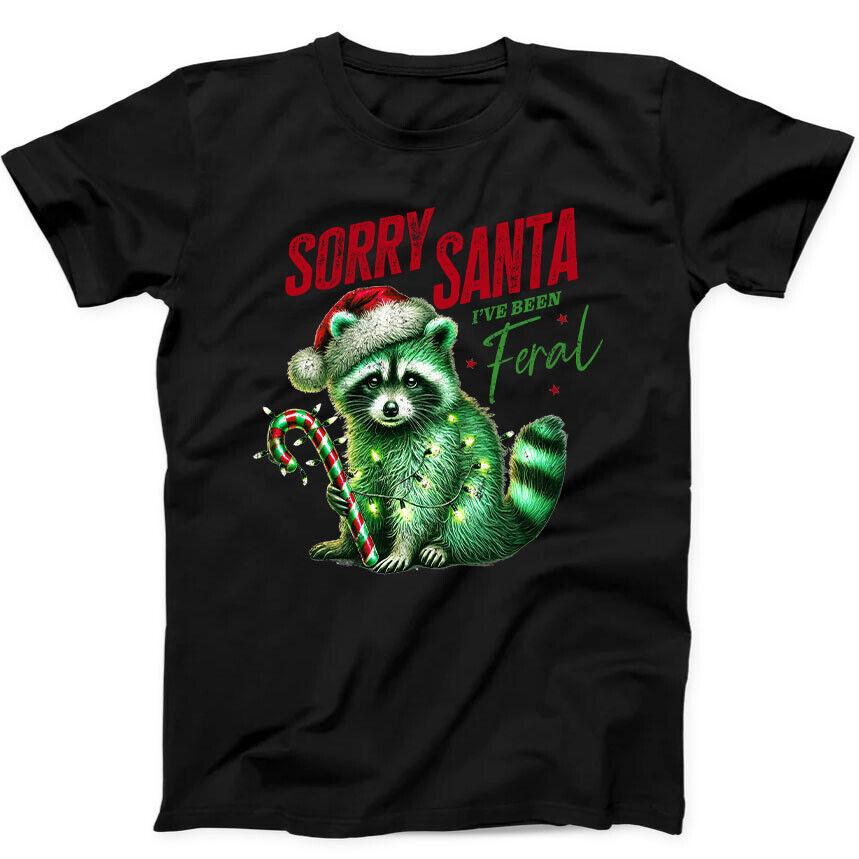 Christmas Raccoon Sorry Santa I've Been Feral Retro Funny Gift Black T Shirt 219