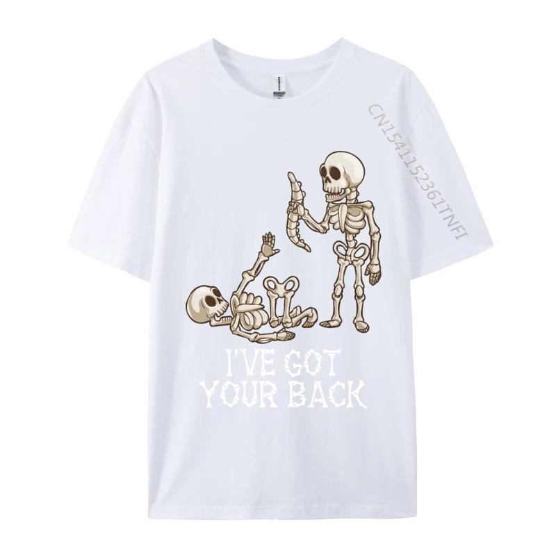 i ve got your back skeleton Cotton Fabric Men Customized T Shirt Casual Tops Tees New Arrival Gift Tee Shirt Wholesale
