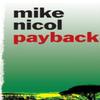 Payback by Mike Nicol Paperback Book 9781906964160