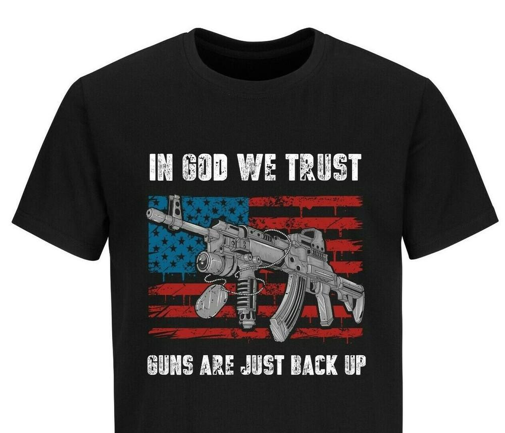 In God We Trust Guns Are Just Backup USA Flag Patriotic Shirts For Men