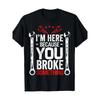 European Sizes Funny Mechanic Husband Gift T-Shirt for Men - "I'm Here Because You Screwed Up" Full-Body Print White Tee with Wrench & Car Icons