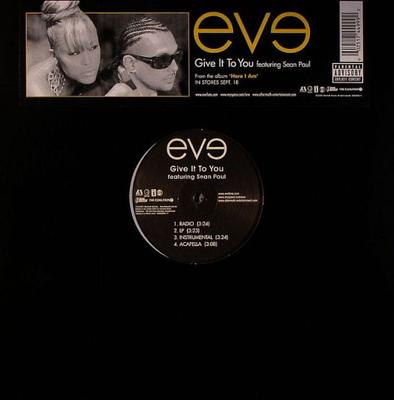 12-Zoll Schallplatte EVE, SEAN PAUL - Give It To You B000980611 Aftermath Enter 2007 US Rap & Hip-Hop/R&B Gebraucht
