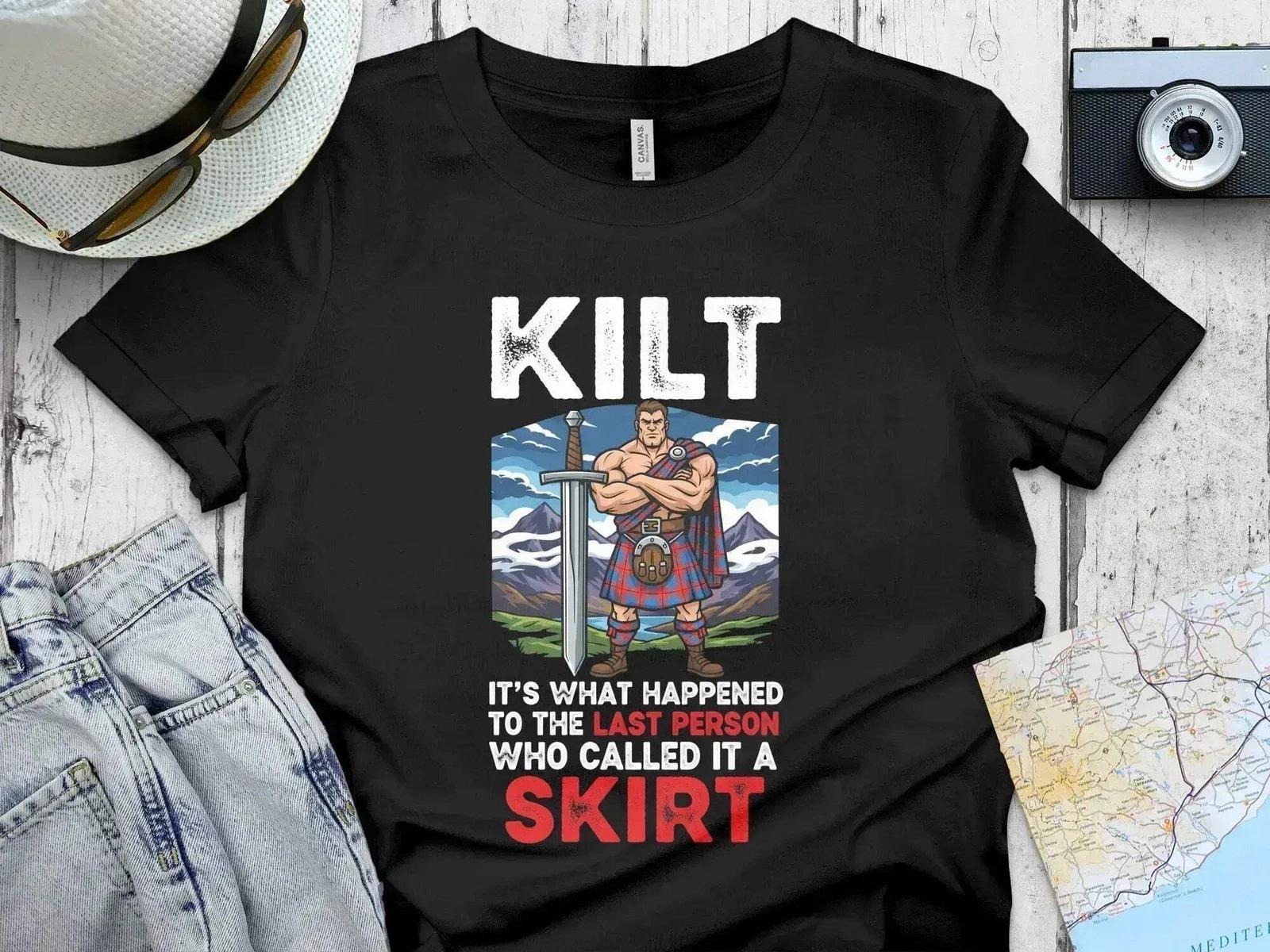 It s Not a Skirt, It s a Kilt – Scottish Warrior Funny T-Shirt L
