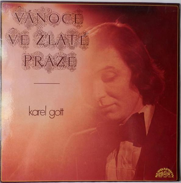 

LP Record KAREL GOTT Vnoce Ve Zlat Praze 1130828 SUPRAPHON Czechoslov Classical Used