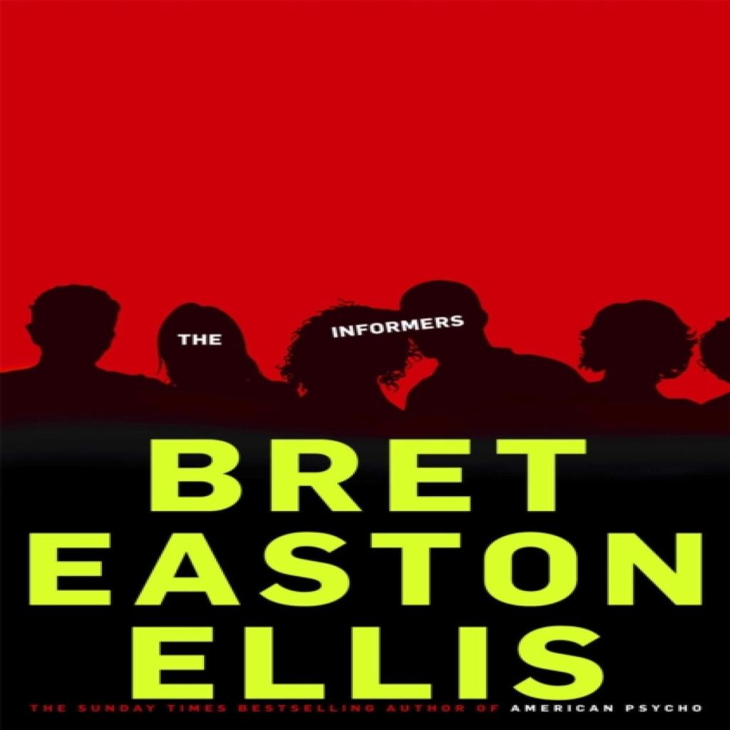 The Informers by Bret Easton Ellis Paperback Book 9780330536325