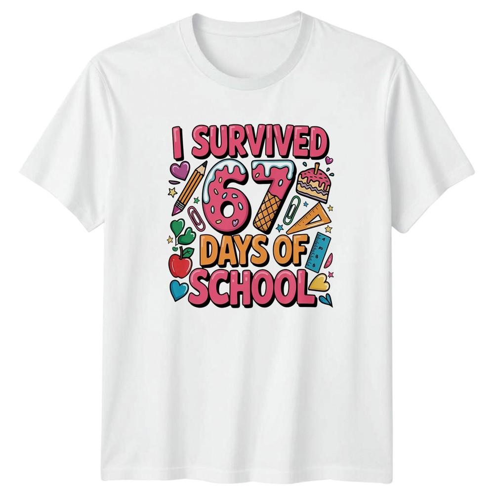 I Survived 67 Days Of TShirt 67th Day Milestone School Back To School S