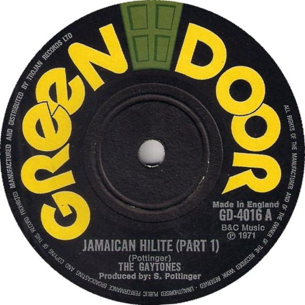 

7inch Record GAYTONES - Jamaican Hilite GD4016 Green Door 1971 UK Reggae, Ska & Dub Used