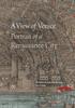The A View of Venice : Portrait of a Renaissance City Book