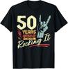 50th Birthday Funny 50 Years Gift Unisex T-Shirt