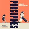 Porcupines by Fran Fabriczki Hardback Book 9780241741672