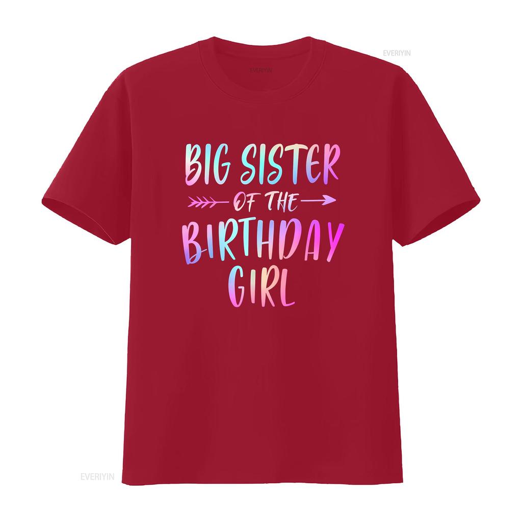 Big Sister Of The Birthday Girl Tie Dye Colorful Bday Party T Shirt Vintage Versatile Breathable Stretched Fashion