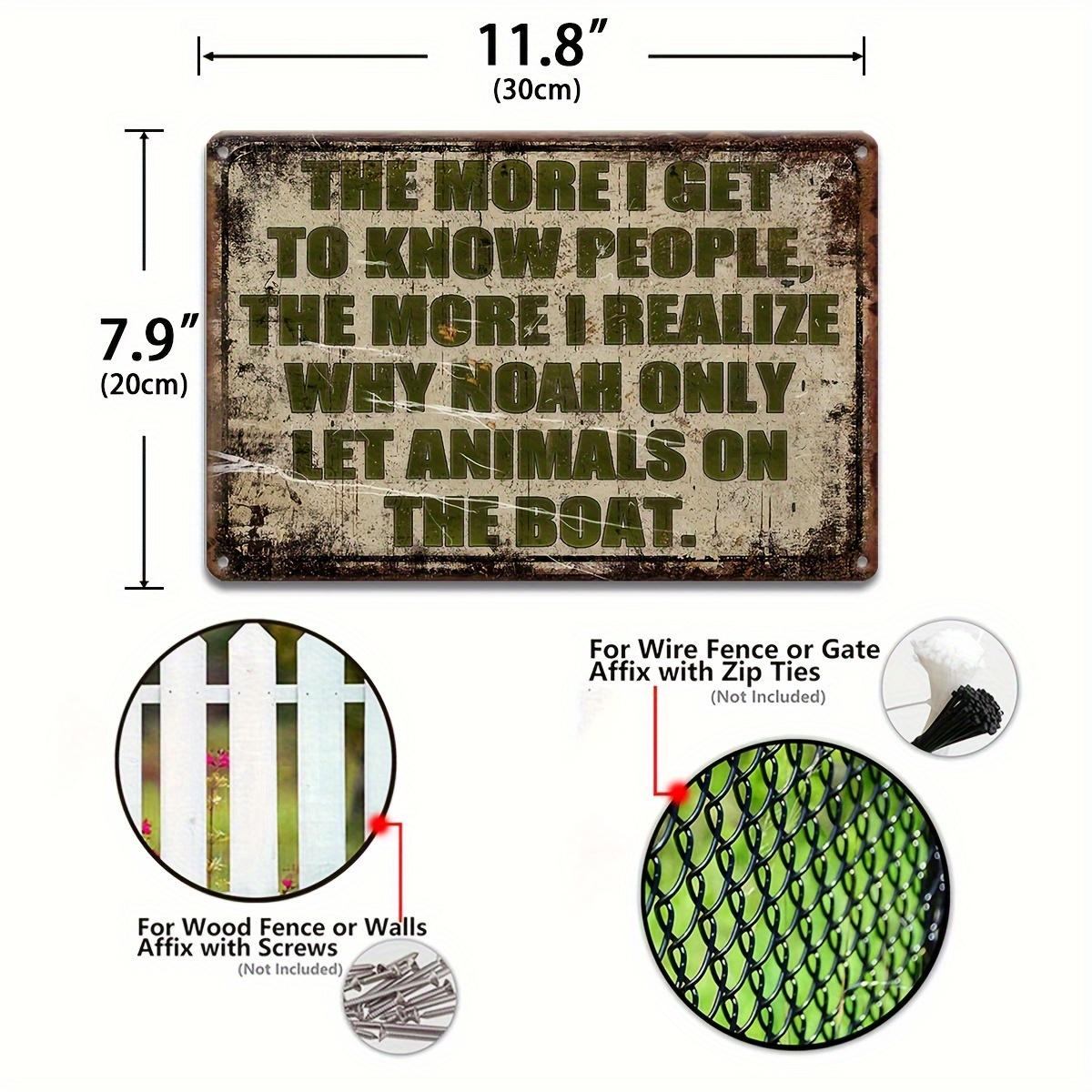

1pc Humorous Noah Only Let Animals On The Boat Vintage Metal Sign - 12x8 Aluminum Wall Art, Rustic Decor for Home Bar, Garage 20x30cm（7.8x11.8inch）