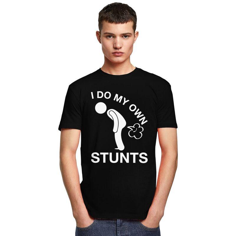 I Do My Own Stunts Farting T Shirt Men Short Sleeve Farting Humor Joke Tshirts Streetwear Tee Tops 100 Cotton Slim Fit Tshirt