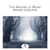 The Woman In White by Wilkie Collins Paperback Book 9780008542207