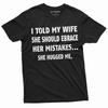 Men's Funny Anniversary Relationship T-shirt Birthday Gift Valentine's Day Tee Shirt Wife Husband Tee | Funny Saying She Hugged Me Tee Shirt