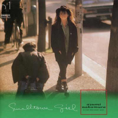 CD AYUMI NAKAMURA - Smalltown Girl 32HD7007 Humming Bird 1987 Japan Japanese Pop/Rock