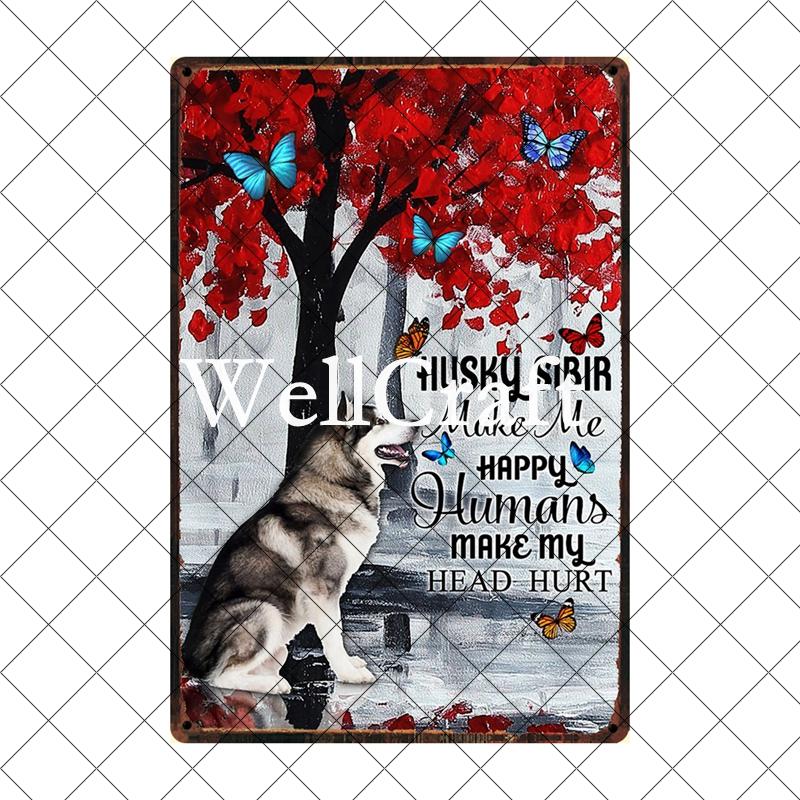 Wellcraft Pet Husky Dog Are Your Friend Wine Cafe Bath Shop Art Metal Tin Sign Wall Poster Iron Painting Pub D CM