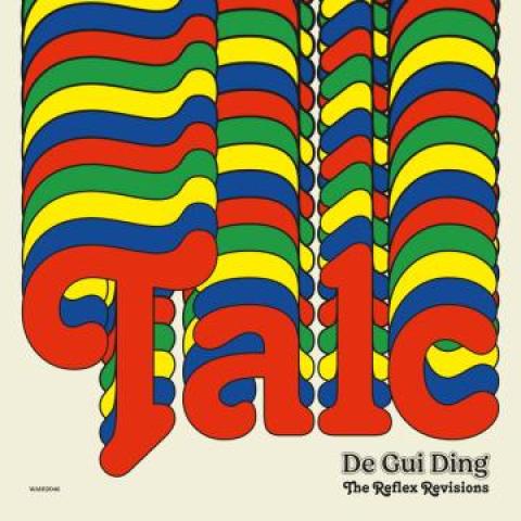 

12inch Record TALC - De Gui Ding (Reflex Vocal Revision) WAH12046 Wah Wah 45s 2022 UK Soul/Funk