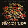 The Dragon Lady by Louisa Treger Paperback Book 9781448217403