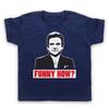 FUNNY HOW? GOODFELLAS TOMMY UNOFFICIAL MAFIA MOVIE FILM KIDS CHILDS T-shirt