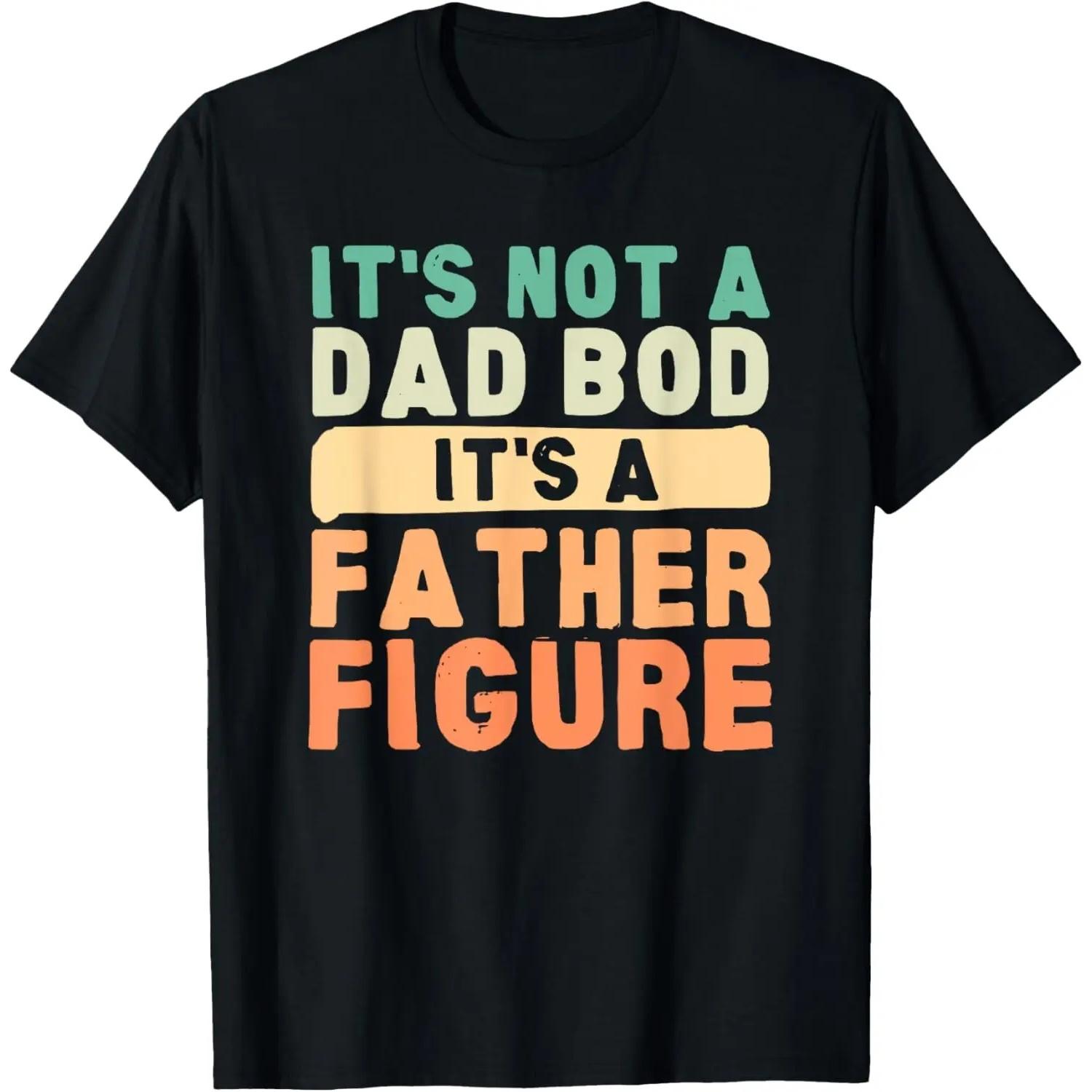Это не папино тело, это фигура отца. Смешная футболка на День отца S