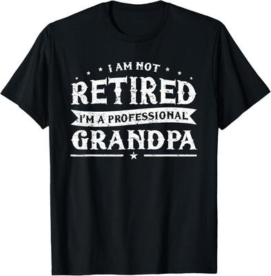 Grappig Gepensioneerde T-shirt Ik Ben Niet Gepensioneerd Ik Ben Een Professionele Opa Cadeau Unisex T-shirt