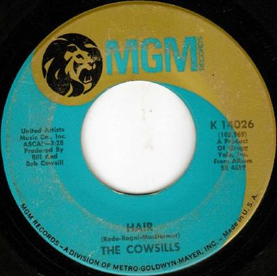7inch Record COWSILLS - Hair / What Is Happy? K14026 MGM Records 1969 US Rock Used
