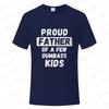 Funny Daddy & Dad Joke Gift T-Shirt Proud Father of A Few Kids Graphic Clothes Personalized Women Men Summer Tee T Shirts Tops